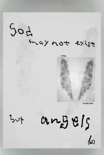 Постер к фильму "God May Not Exist but Angels Do" #932584