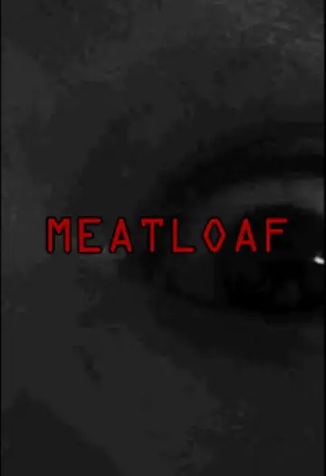 Постер к фильму "MEATLOAF" #927349