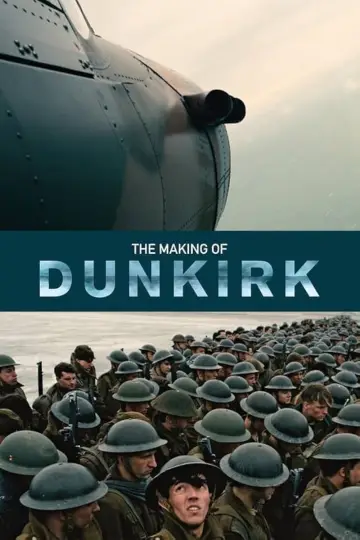 The Making of Dunkirk постер