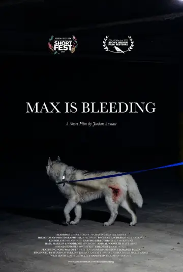 Постер к фильму "Max is Bleeding" #932692