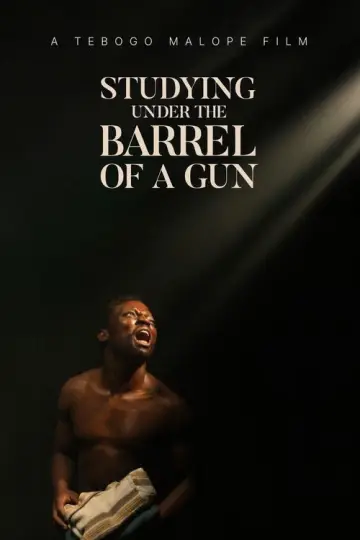 Studying Under the Barrel of a Gun постер