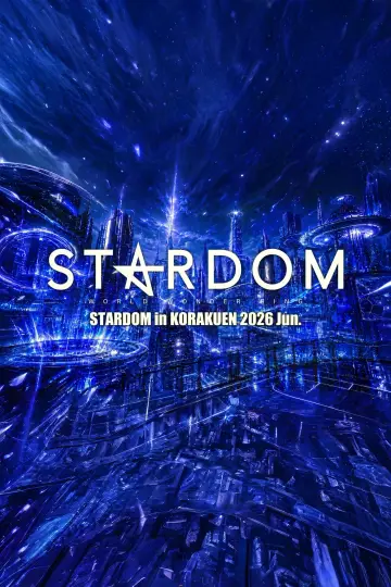 Постер к фильму "STARDOM in KORAKUEN 2026 Jun." #945119