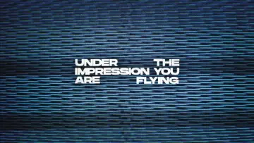 Задник к фильму "Under The Impression You Are Flying" #1154193