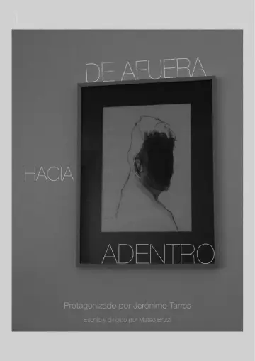 Постер к фильму "De afuera hacia adentro" #933405