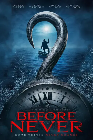 Постер к фильму "Before Never" #1193727
