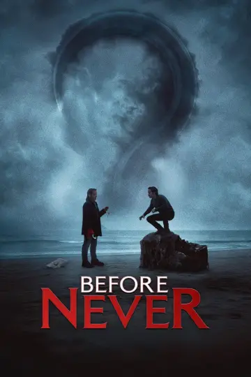 Постер к фильму "Before Never" #1193728