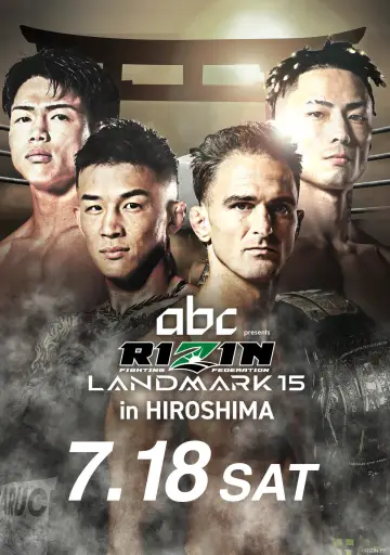 Постер к фильму "RIZIN LANDMARK 15 in HIROSHIMA" #1159311