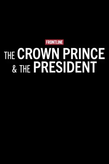 The Crown Prince & The President постер