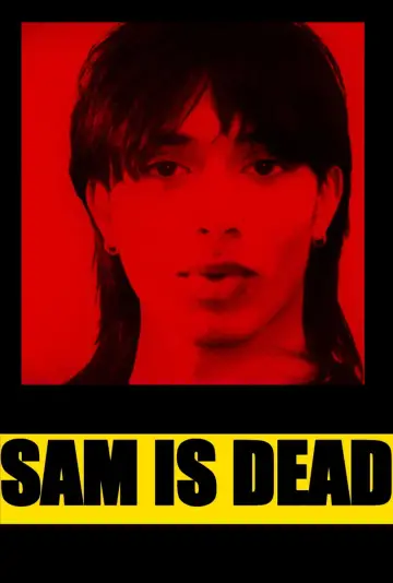 Постер к фильму "Sam Is Dead" #945075