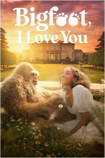Постер к фильму "Bigfoot I Love You" #1292807