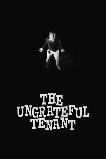 Постер к фильму "The Ungrateful Tenant" #1193619