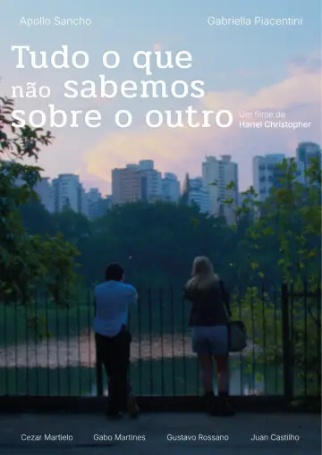 Постер к фильму "Tudo o Que Não Sabemos Sobre o Outro" #956149