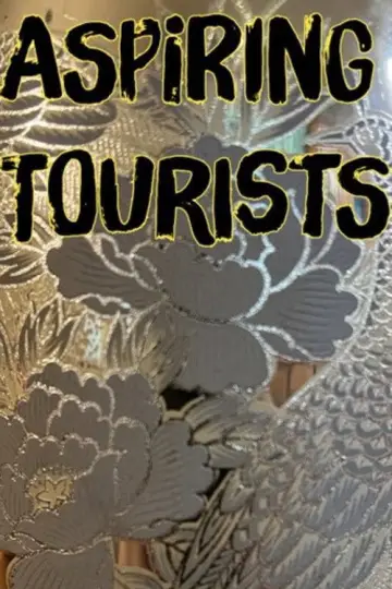 Постер к фильму "Aspiring Tourists" #955208