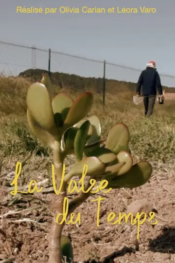 Постер к фильму "La Valse du Temps" #957749