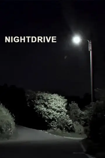 Постер к фильму "Nightdrive" #955358