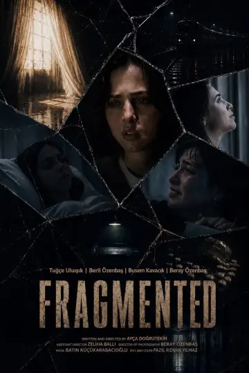 Постер к фильму "Fragmented" #978708
