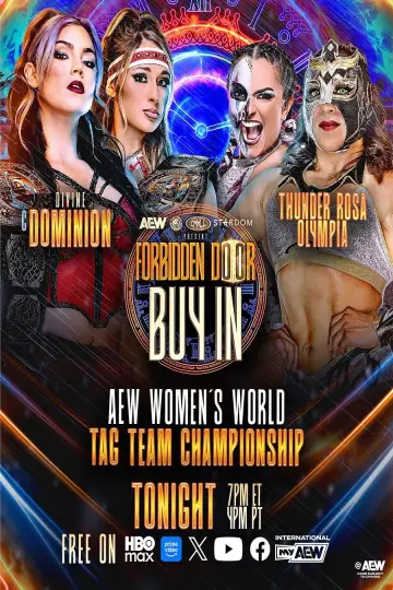 Постер к фильму "AEW x NJPW x CMLL x Stardom Present Forbidden Door 2026: Buy-In" #955527