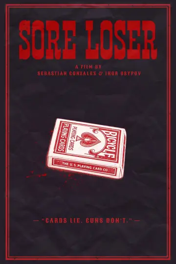 Sore Loser постер
