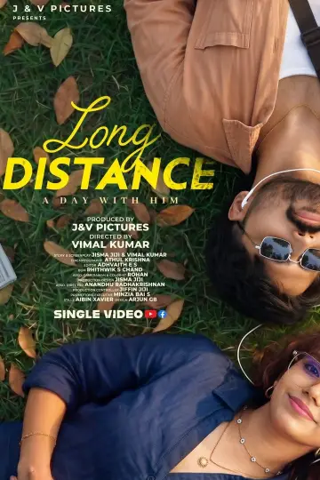 Постер к фильму "LONG DISTANCE - A day with HIM" #956971