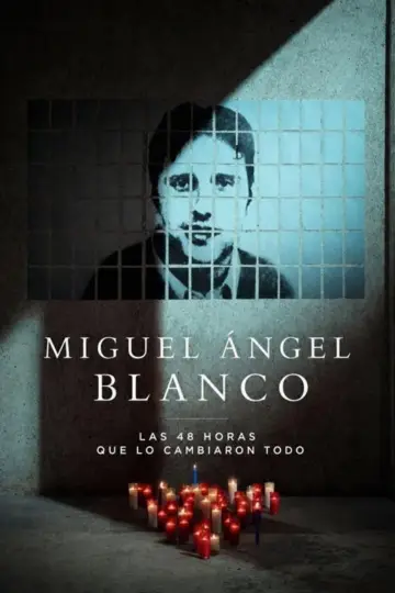 Постер к фильму "Miguel Ángel Blanco: Las 48 horas que lo cambiaron todo" #1639058