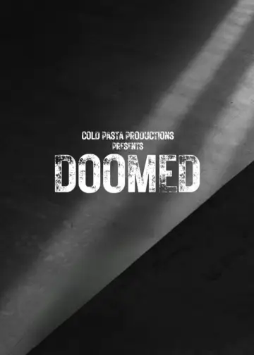 Постер к фильму "Doomed" #952906