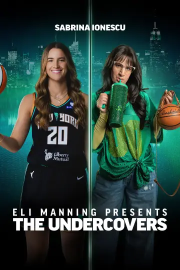 Eli Manning Presents: The Undercovers - Sabrina Ionescu постер