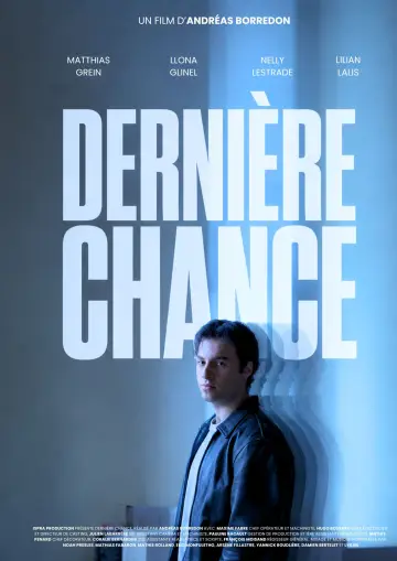 Постер к фильму "Dernière Chance" #956113