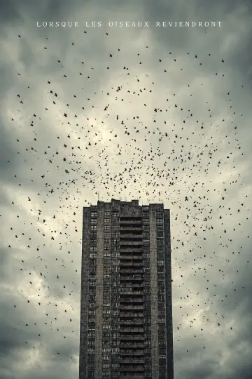 Постер к фильму "Lorsque Les Oiseaux Reviendront" #956300
