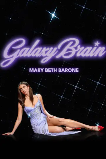 Постер к фильму "Mary Beth Barone: Galaxy Brain" #1193464
