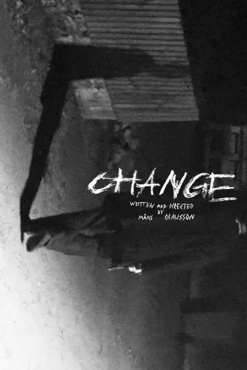 Постер к фильму "CHANGE" #957388