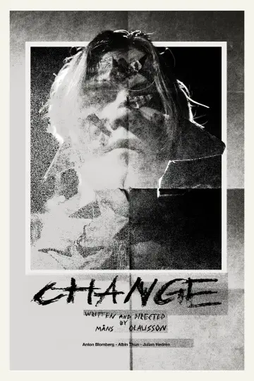 Постер к фильму "CHANGE" #957389