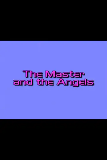 Charlie’s Angels: The Master and the Angels