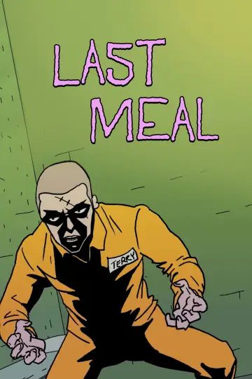 Постер к фильму "Last Meal" #1195622