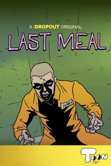 Постер к фильму "Last Meal" #1195623