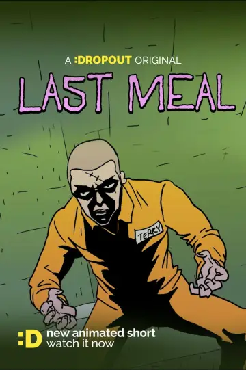Постер к фильму "Last Meal" #955630