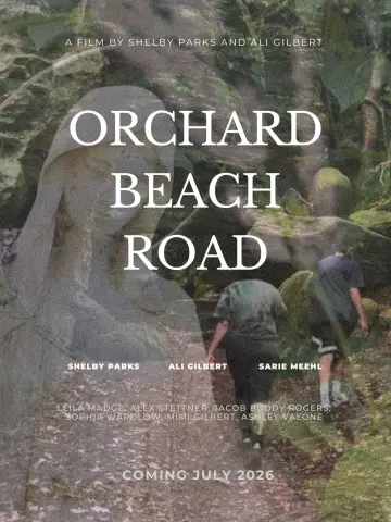 Постер к фильму "Orchard Beach Road" #956908