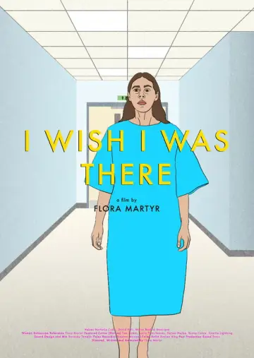 Постер к фильму "I Wish I Was There" #1177344