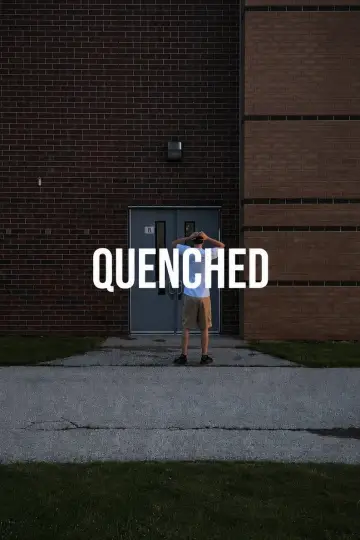 Quenched постер