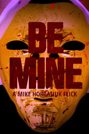 Be Mine постер