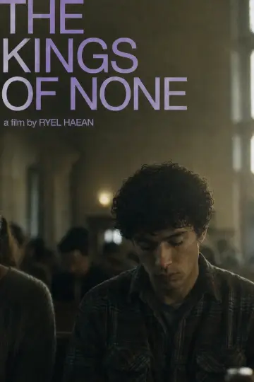 Постер к фильму "The Kings of None" #978702