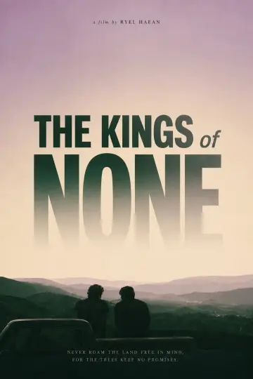 Постер к фильму "The Kings of None" #978704