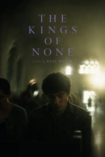 Постер к фильму "The Kings of None" #978705