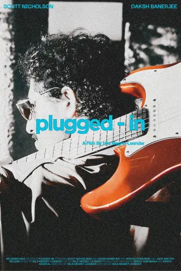 Постер к фильму "PLUGGED-IN" #954935