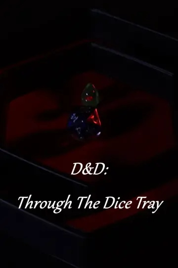 D&D: Through The Dice Tray постер