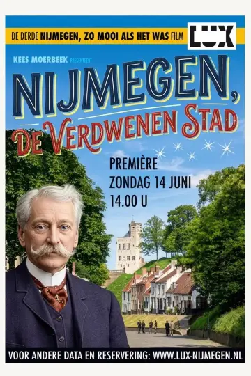 Nijmegen, de verdwenen stad постер