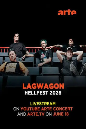Постер к фильму "Lagwagon - Hellfest 2026" #958020