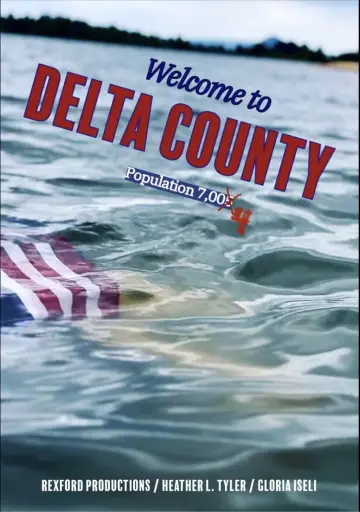 Постер к фильму "Delta County" #974285