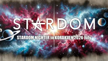 Задник к фильму "STARDOM NIGHTER in KORAKUEN 2026 July" #983229