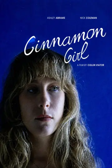 Постер к фильму "Cinnamon Girl" #957841
