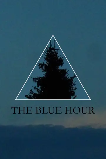 Постер к фильму "The Blue Hour" #1187017